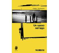 Un sasso nel lago
