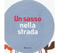 Un sasso nella strada