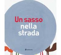 Un sasso nella strada