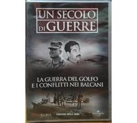 Un Secolo di Guerre - La Guerra del Golfo e i Conflitti nei Balcani