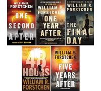 Un secondo dopo, un anno dopo, l'ultimo giorno e 48 ore: un romanzo