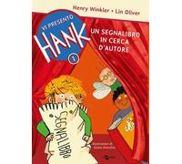 Un segnalibro in cerca d'autore. Vi presento Hank. Vol. 1