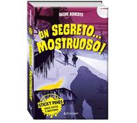 Un segreto... mostruoso! Sticky Pines