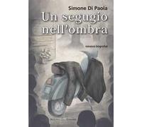Un segugio nell'ombra. Nuova ediz.