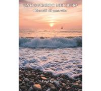 Un sguardo nel buio: Ricordi di una vita