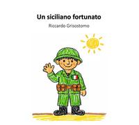 Un siciliano fortunato