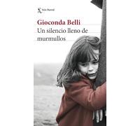 Un silencio lleno de murmullos / A Silence Full of Whispers