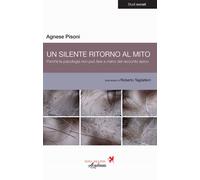 Un silente ritorno al mito. Perché la psicologia non può fare a m