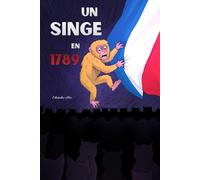 Un singe en 1789