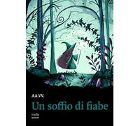 Un soffio di fiabe