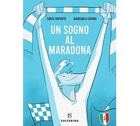 Un sogno al Maradona