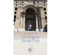 Un sogno American. L'inizio