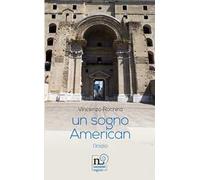Un sogno American. L'inizio