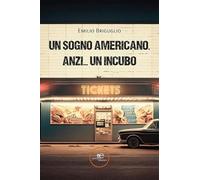 Un sogno americano. Anzi… un incubo