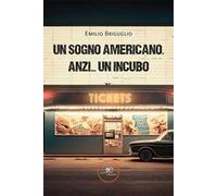 Un sogno americano. Anzi… un incubo