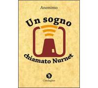 Un sogno chiamato Nurnet