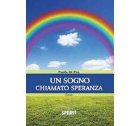 Un sogno chiamato speranza