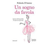 Un sogno da favola