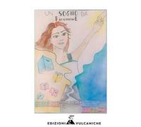 Un sogno da rincorrere