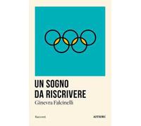 Un sogno da riscrivere