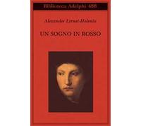Sogno In Rosso - Alexander Lernet-Holenia - 2006