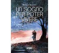 Un sogno per poter vivere