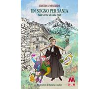 Un sogno per Sania. Sulle orme di Lidia Poët