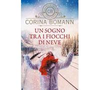 Un sogno tra i fiocchi di neve