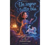 Un Sogno tutto Blu