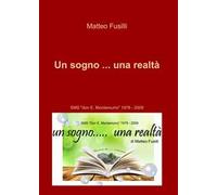 Un sogno... una realtà