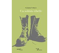 Un soldato ribelle