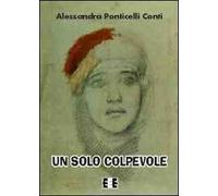 Un solo colpevole