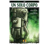 Un solo corpo. Skià. Vol. 1