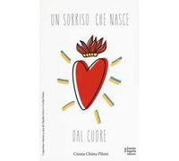 Un sorriso che nasce dal cuore