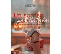 Un sorriso per Natale. Lettera di Natale alle famiglie 2022