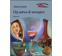 Un sorso di arsenico