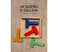 Un sospiro di sollievo. La storia continua - [Libritalia.net]