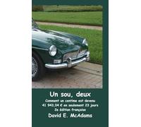 Un sou, deux: Comment un sou est devenu 41 943,04 en seulement 23 jours