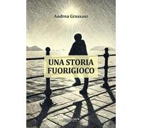 Un storia fuorigioco - [Phasar Edizioni]