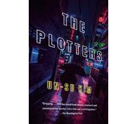Un-su Kim The Plotters (Tascabile)