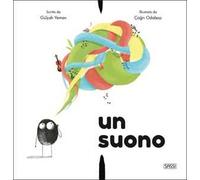 Un suono. Ediz. a colori
