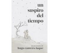 UN SUSPIRO DEL TIEMPO