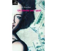 Un talento per i guai