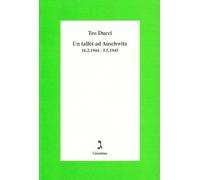 Un tallèt ad Auschwitz 10 febbraio 1944-5 maggio 1945