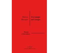 Un tempo nel tempo (Poesie 1983-2021)