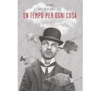 Un tempo per ogni cosa