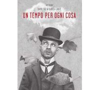 Davide Calì e Isabella Labate – Un tempo per ogni cosa