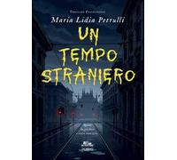 Un tempo straniero