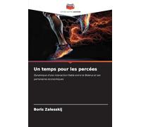 Un temps pour les percées: Dynamique d'une interaction fiable entre le Belarus et ses partenaires économiques