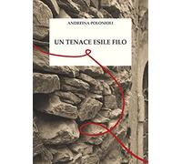 Un tenace esile filo